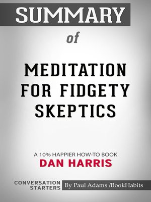 cover image of Summary of Meditation for Fidgety Skeptics